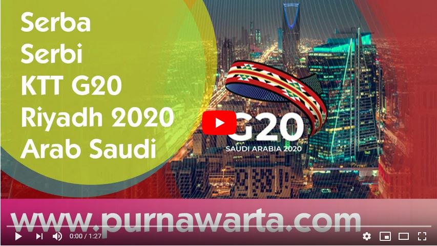 Serba-Serbi KTT G20 Riyadh 2020