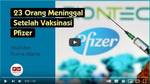 23 Orang Meninggal Setelah Vaksinasi Pfizer, Media AS dan Inggris Bungkam