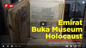 UAE Negara Arab Pertama yang Buka Galeri Museum Pendidikan Holocaust