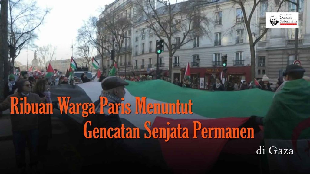 [VIDEO] - Ribuan Warga Paris Menuntut Gencatan Senjata Permanen di Gaza