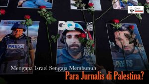 [VIDEO] - Mengapa Israel Sengaja Membunuh Para Jurnalis di Palestina?