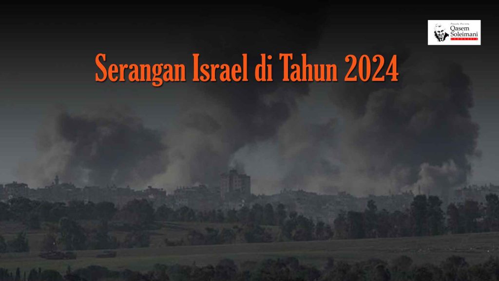 [VIDEO] - Serangan Israel di Tahun 2024