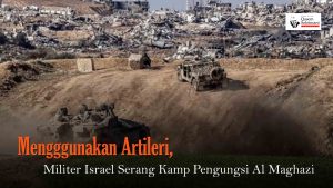 [VIDEO] - Mengggunakan Artileri, Militer Israel Serang Kamp Pengungsi Al Maghazi