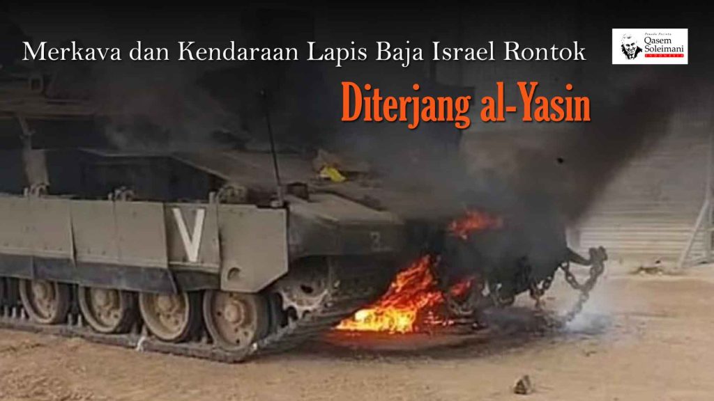 [VIDEO] - Merkava dan Kendaraan Lapis Baja Israel Rontok Diterjang al-Yasin