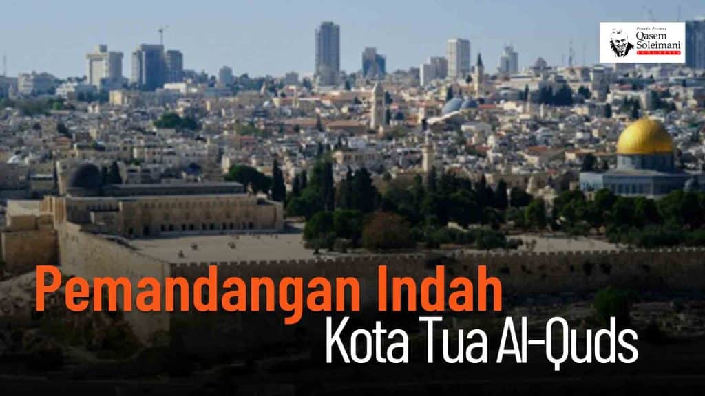 [VIDEO] - Pemandangan Indah Kota Tua Al-Quds