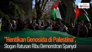 [VIDEO] - "Hentikan Genosida di Palestina", Slogan Ratusan Ribu Demonstran Spanyol